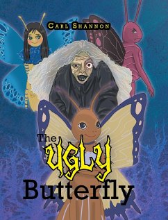 The Ugly Butterfly - Shannon, Carl