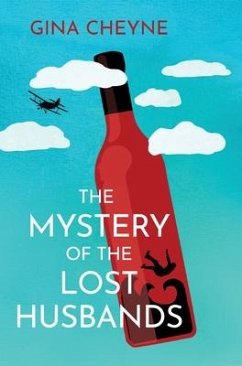 The Mystery of the Lost Husbands - Cheyne, Gina