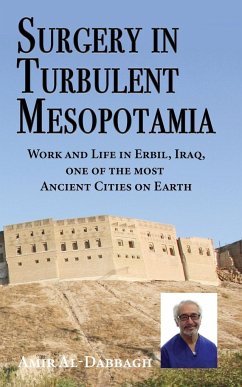 Surgery in Turbulent Mesopotamia - Al-Dabbagh, Amir