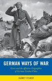 German Ways of War: The Affective Geographies and Generic Transformations of German War Films