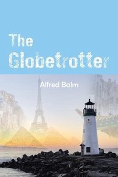 The Globetrotter - Balm, Alfred