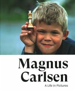 Magnus Carlsen: A Life in Pictures - Tsdall, Jonathan;New in Chess