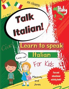 Talk Italian! - Jones, Hackney And