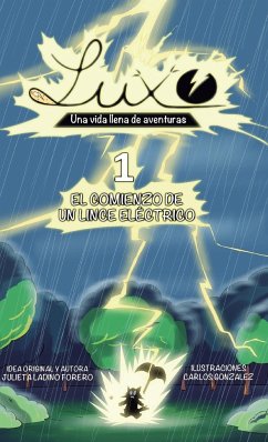 Luxo 1 Una Vida Llena de Aventuras (Hardcover) - Ladino, Julieta
