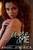 Cage Me: A Self Discovery FF Romance
