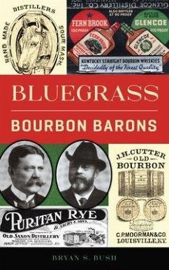 Bluegrass Bourbon Barons - Bush, Bryan S