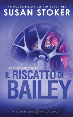 Il riscatto di Bailey - Stoker, Susan