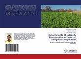 Determinants of Intensity Consumption of Selected Indigenous Vegetables