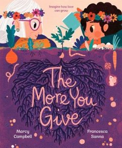 The More You Give - Campbell, Marcy; Sanna, Francesca