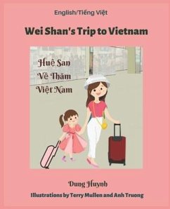 Wei Shan's Trip to Vietnam - Huynh, Dung