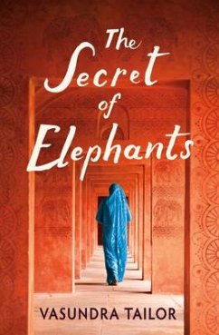 The Secret of Elephants - Tailor, Vasundra