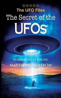 THE UFO FILES - The Secret of the UFOs - Angelucci, Orfeo M