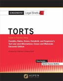 Casenote Legal Briefs for Torts Keyed to Franklin, Rabin, Green, Geistfeld, and Engstrom: Tenth Edition by Franklin, Rabin, Green and Geistfeld