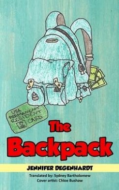 The Backpack - Degenhardt, Jennifer