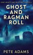 Ghost And Ragman Roll - Bild 1