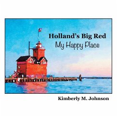 Holland's Big Red My Happy Place - Johnson, Kimberly M.