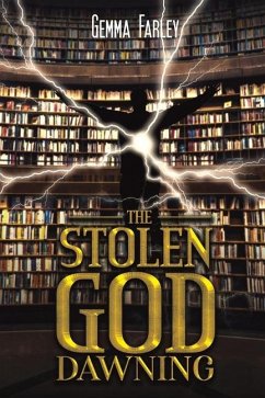 The Stolen God - Dawning - Farley, Gemma