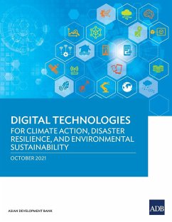 Digital Technologies for Climate Action, Disaster Resilience, and Environmental Sustainability - Asian Development Bank