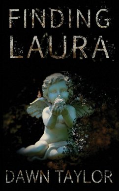 Finding Laura - Taylor, Dawn