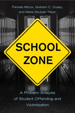 School Zone - Wilcox, Pamela; Ousey, Graham C; Tillyer, Marie Skubak