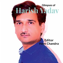 Glimpses of Harish Yadav - Hemchandra