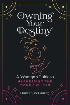 Owning Your Destiny - McLauren, Duncan