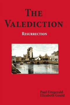 The Valediction: Resurrection - Fitzgerald, Paul; Gould, Elizabeth