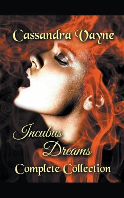 Incubus Dreams - Vayne, Cassandra