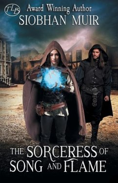 The Sorceress of Song and Flame - Muir, Siobhan