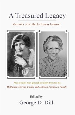 Memoirs of Ruth Hoffmann Johnson - Dill, George D