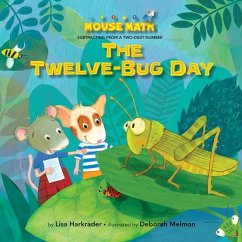 The Twelve-Bug Day - Harkrader, Lisa