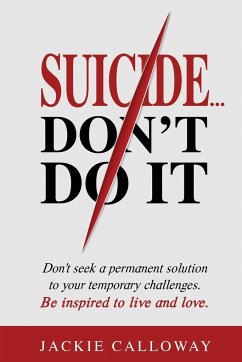 Suicide... Don't Do It - Calloway, Jackie