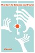 The Keys to Balance and Power - Bild 1