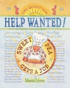 Help Wanted!: Sweet Pea Gets a Job - Leiter, Marcia