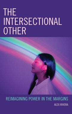 The Intersectional Other - Rivera, Alex