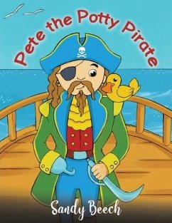 Pete the Potty Pirate - Beech, Sandy