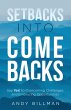Setbacks Into Comebacks - Bild 1