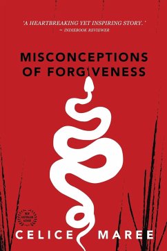 MISCONCEPTIONS OF FORGIVENESS - Maree, Celice