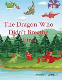 The Dragon Who Didn't Breathe Fire