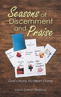 Seasons of Discernment and Praise - Merriam, Judith Lunney