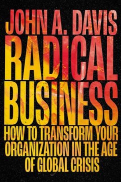 Radical Business - Davis, John A. (BrandNewView LLC, USA)