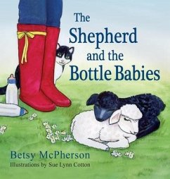 The Shepherd and the Bottle Babies - McPherson, Betsy