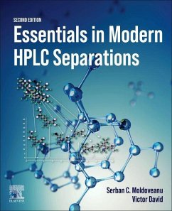Essentials in Modern HPLC Separations - Moldoveanu, Serban C.;David, Victor