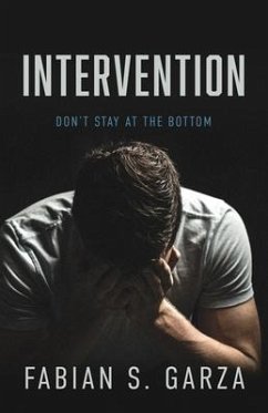 Intervention: Don't Stay at the Bottom - Garza, Fabian S.