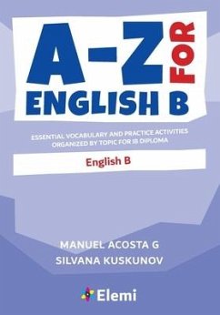 A-Z for English B - G, Manuel Acosta; Kuskunov, Silvana