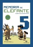 Memoria de Elefante 5: Cuaderno de Entretenimiento Volume 5