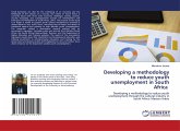 Developing a methodology to reduce youth unemployment in South Africa