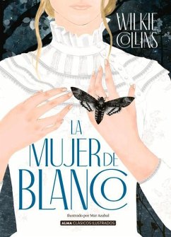La Mujer de Blanco - Collins, William Wilkie