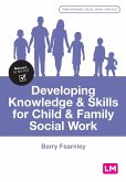 Developing Knowledge and Skills for Child and Family Social Work