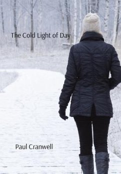 The Cold Light of Day - Cranwell, Paul